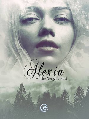 cover image of Alexia--The Nergal's Host
